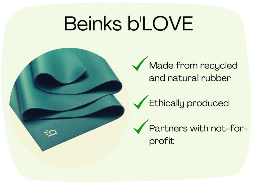 Beinks b'LOVE sustainable yoga mats are made from recycled and natural rubber, ethically produced and partner with not-for-profit