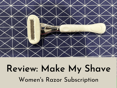 Make My Shave Review - reusable ladies razor on blue and white background