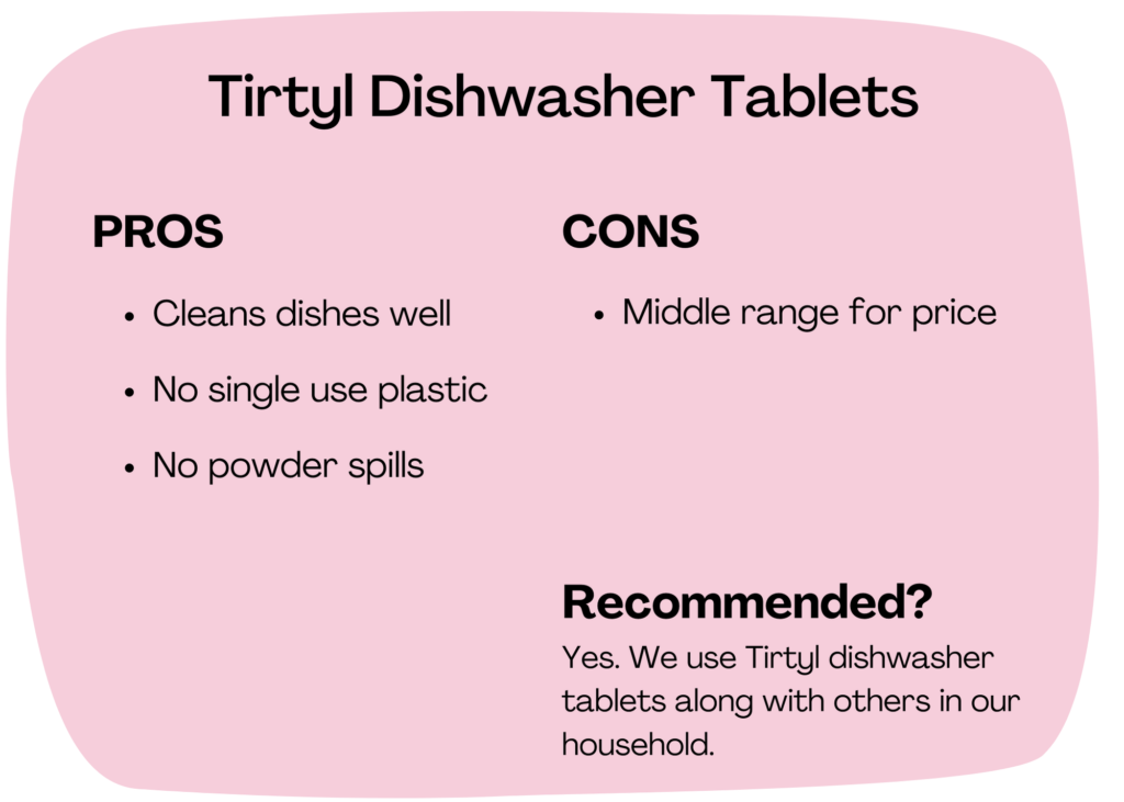 Tirtyl review - dishwasher tablet pros and cons