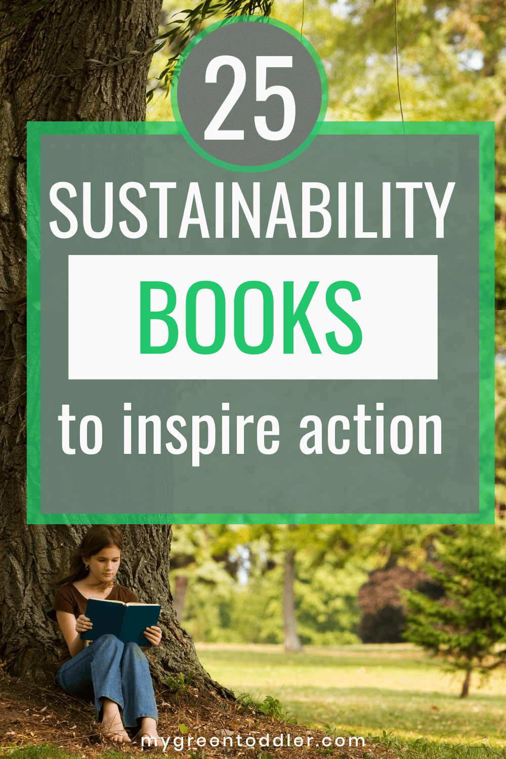 The 30 Best Sustainability Books To Inspire Action