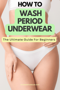 How Do You Wash Period Underwear?